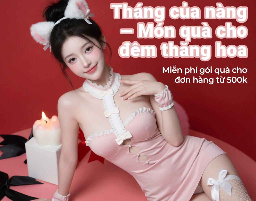 Chuyên đồ ngủ cosplay sexy với đủ mọi phong cách: hầu gái, y tá, nữ sinh, thỏ ngọc... Chất liệu ren cao cấp, mềm mại, tôn vinh đường cong phái đẹp. Xem ngay mẫu mới nhất 2026!