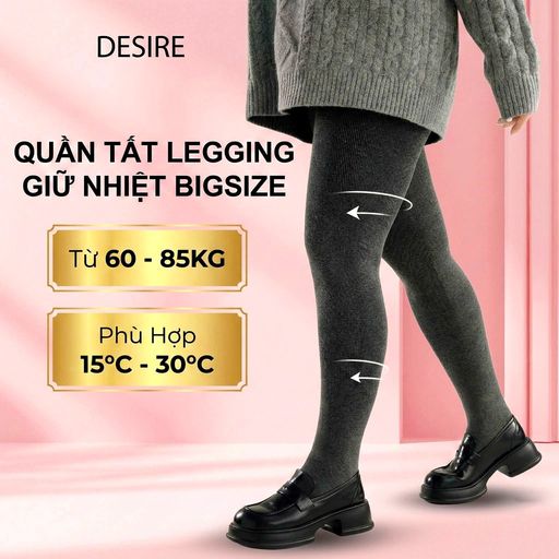 Desire Store, Quần Tất Legging Bigsize Nữ (60-85kg) Len Tăm Giữ nhiệt mềm mại, Chống Trơn Trượt, Co Giãn 4 Chiều Cao Cấp DS3056 - 350.000 ₫